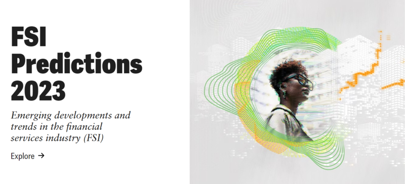 딜로이트가 발표한 ‘2023년 금융 서비스 산업 예측’ 보고서