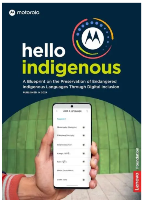 모토로라는 레노버 재단 및 유네스코와 협력으로 작성된 헬로 원주민 백서의 최신 버전에 라딘 언어를 추가 했다.